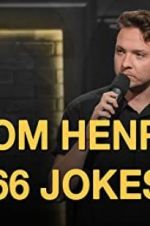 Watch Tom Henry: 66 Jokes Sockshare