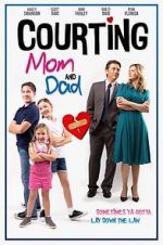 Watch Courting Mom and Dad Sockshare