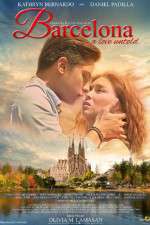 Watch Barcelona A Love Untold Sockshare