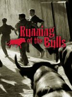 Watch Running of the Bulls Sockshare