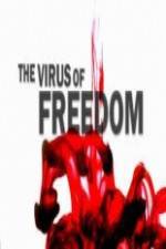 Watch The Virus of Freedom Sockshare