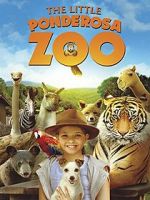 Watch The Little Ponderosa Zoo Sockshare