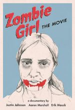 Watch Zombie Girl: The Movie Sockshare
