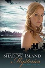 Watch Shadow Island Mysteries: Wedding for One Sockshare