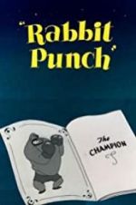 Watch Rabbit Punch Sockshare