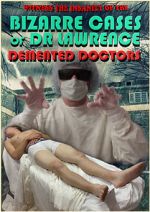 Watch Demented Doctors Sockshare