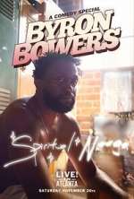 Watch Byron Bowers - Spiritual N**ga (TV Special 2022) Sockshare