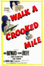 Watch Walk a Crooked Mile Sockshare