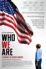 Watch Who We Are: A Chronicle of Racism in America Sockshare