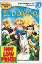 Watch The Road to El Dorado Sockshare