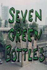 Watch Seven Green Bottles Sockshare