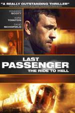 Watch Last Passenger Sockshare