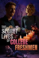 Watch The Secret Lives of College Freshmen Sockshare