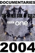 Watch The Other Side of Suez Sockshare