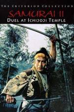 Watch Samurai II - Duel at Ichijoji Temple Sockshare