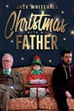 Watch Jack Whitehall: Christmas with my Father Sockshare