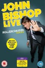 Watch John Bishop Live - Rollercoaster Sockshare