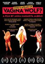 Watch Who's Afraid of Vagina Wolf? Sockshare