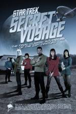 Watch Star Trek: Secret Voyage Sockshare