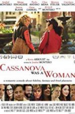 Watch Cassanova Was a Woman Sockshare