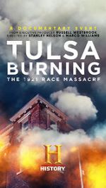 Watch Tulsa Burning: The 1921 Race Massacre Sockshare