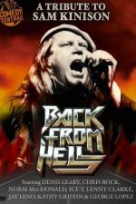 Watch Back from Hell A Tribute to Sam Kinison Sockshare
