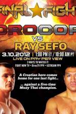 Watch Final Fight Cro Cop vs Ray Sefo Sockshare