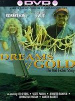 Watch Dreams of Gold: The Mel Fisher Story Sockshare