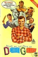 Watch Bring Me the Head of Dobie Gillis Sockshare