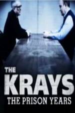 Watch The Krays: The Prison Years Sockshare