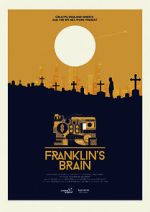 Watch Franklin\'s Brain (Short 2017) Sockshare