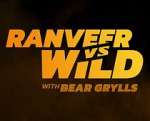 Watch Ranveer vs. Wild with Bear Grylls Sockshare