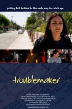 Watch Troublemaker Sockshare