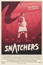 Watch Snatchers Sockshare