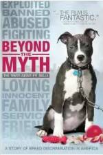Watch Beyond the Myth: A Film About Pit Bulls and Breed Discrimination Sockshare