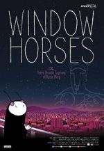 Watch Window Horses: The Poetic Persian Epiphany of Rosie Ming Sockshare