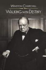 Watch Winston Churchill: Walking with Destiny Sockshare