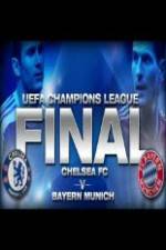 Watch UEFA Champions Final Bayern Munich Vs Chelsea Sockshare