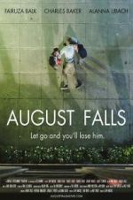 Watch August Falls Sockshare