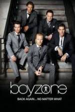 Watch Boyzone at 20: No Matter What Sockshare