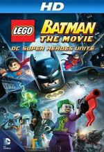Watch Lego Batman: The Movie - DC Super Heroes Unite Sockshare