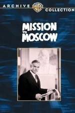 Watch Mission to Moscow Sockshare