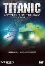 Watch Titanic: Answers from the Abyss Sockshare