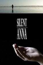 Watch Silent Anna Sockshare