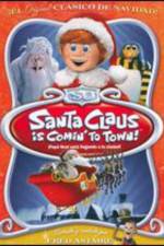 Watch Santa Claus Is Coming to Town! Sockshare
