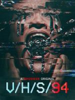 Watch V/H/S/94 Sockshare