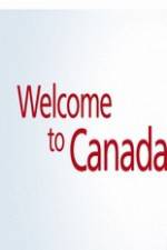 Watch Welcome to Canada Sockshare