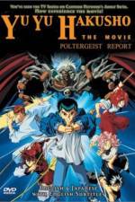 Watch Yu Yu Hakusho Poltergeist Report Sockshare