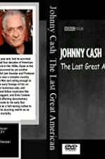 Watch Johnny Cash: The Last Great American Sockshare