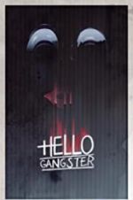 Watch Hello Gangster Sockshare